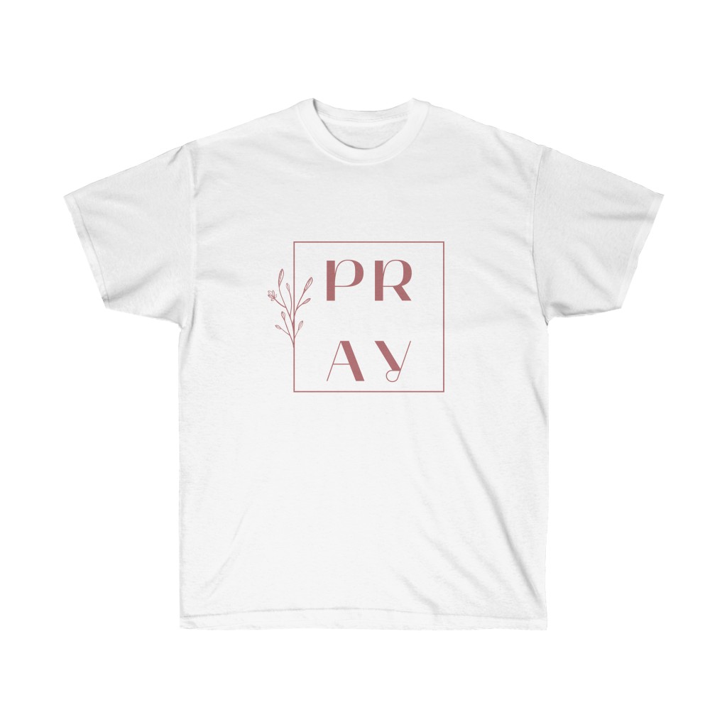 Pray Unisex Ultra Cotton Tee